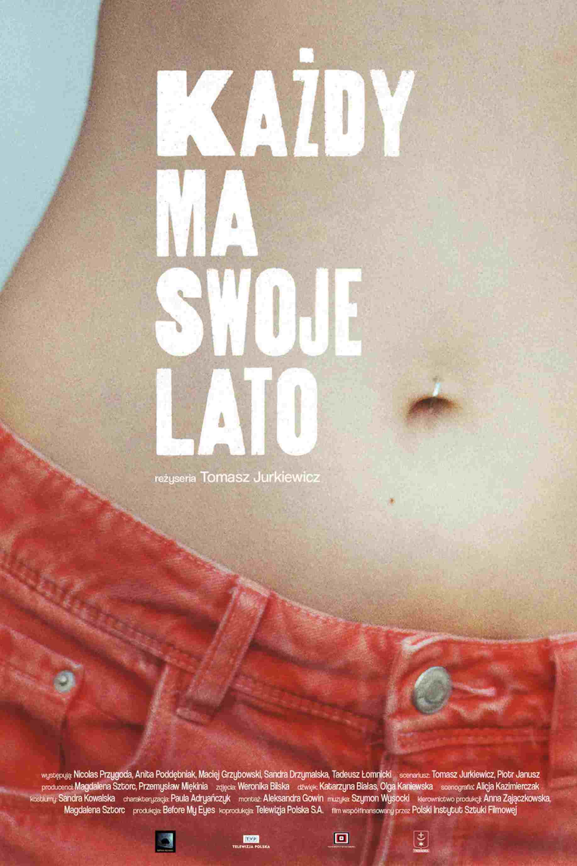 Każdy ma swoje lato