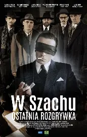 W szachu. Ostatnia rozgrywka