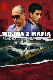 Wojna z mafią: Filadelfia kontra gangsterzy