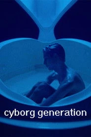 Cyborg Generation