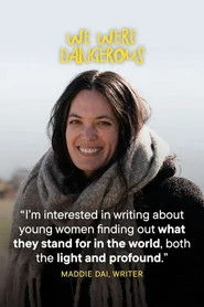 Byłyśmy niebezpieczne