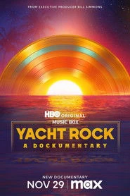 Music Box: Yacht Rock: A DOCKumentary