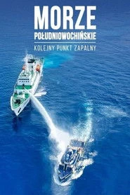 Morze Południowochińskie. Kolejny punkt zapalny?