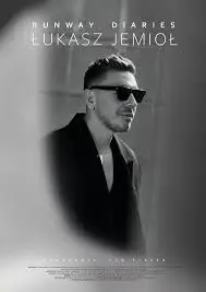 Runway Diaries. Łukasz Jemioł