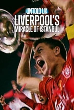 Sportowe opowieści z Wielkiej Brytanii: Cud Liverpoolu w Stambule